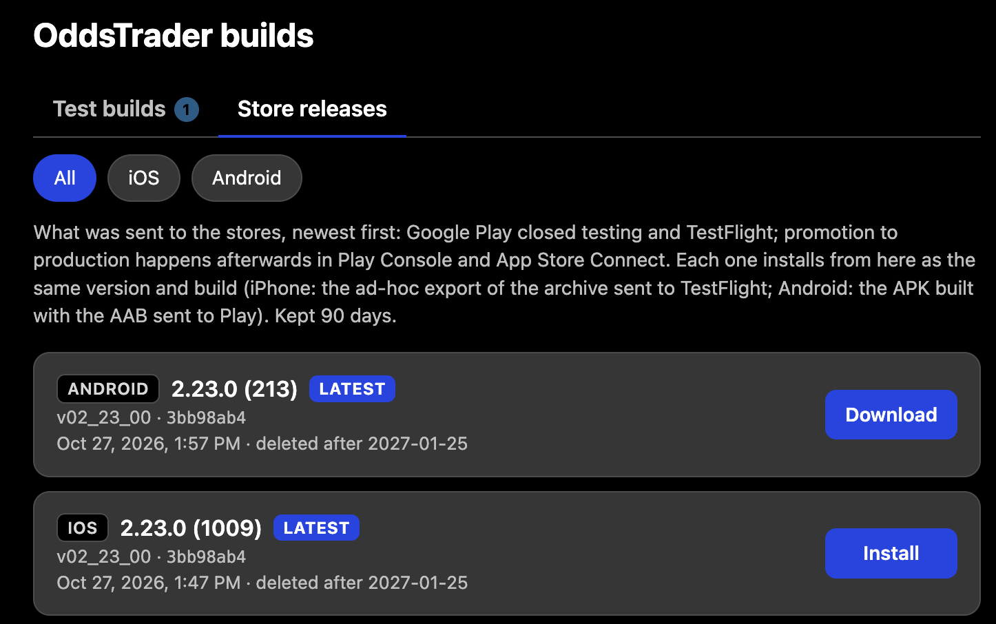 Builds page, Store releases tab: the latest Android and iOS store builds, each installable